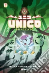 Unico. Vol. 2: Braccato libro