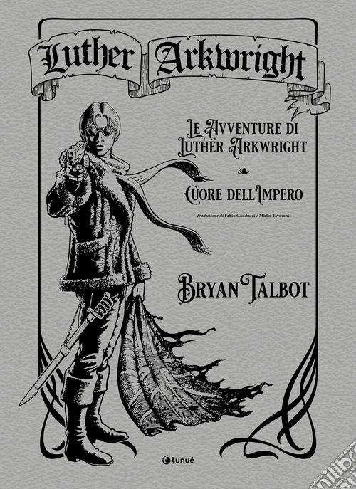 Luther Arkwright: Le avventure di Luther Arkwright-Cuore dell'Impero