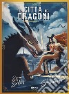 La città dei dragoni libro di Sfar Joann