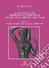 La facoltà di Medicina e Chirurgia nell'Archivio Storico dell'Università di Cagliari. Vol. 1: Serie omogenee (1848-1900) libro