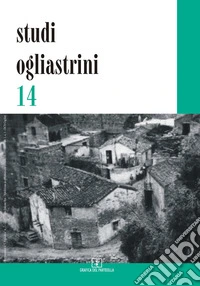 Studi ogliastrini. Cultura e società. Vol. 14 libro