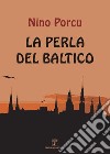 La perla del Baltico libro