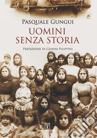 Uomini senza storia