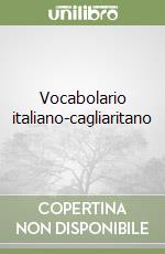 Vocabolario italiano-cagliaritano