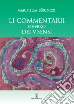 Li commentarii ovvero dei V sensi libro