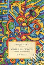 Bambini agli specchi libro