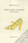 Abiti scarpe accessori e altre poesie libro