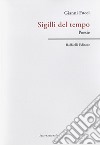 Sigilli del tempo libro