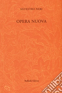 Opera nuova
