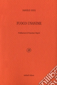 Fuoco unanime