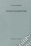 Vangelo elementare libro