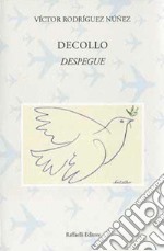 Decollo-Despegue. Ediz. bilingue