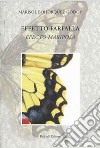 Effetto farfalla-Efecto mariposa. Ediz. bilingue libro di Bohórquez Godoy Marisol