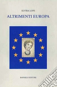 Altrimenti Europa