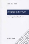 Carbone notata libro