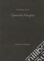 Specchi d'acqua libro