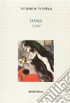 Sonja. Ediz. italiana e russa libro di Tolstaja Tatiana