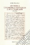 Lettere a Titomanlio Manzella e suoi familiari (1923-1974) libro