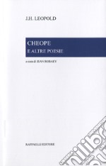 Cheope e altre poesie. Testo olandese a fronte. Ediz. bilingue libro