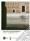 Il Palazzo Ducale. Parole e immagini nelle stanze libro di Bo Carlo Mattioli T. (cur.)