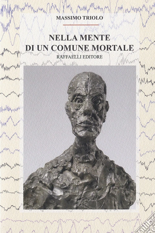 Nella mente di un comune mortale