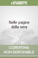 Nelle pagine della sera
