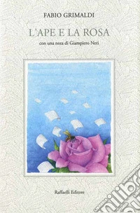 L'ape e la rosa