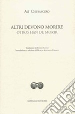 Altri devono morire-Otros han de morir libro