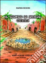 Il mondo di Yesod. Terra libro