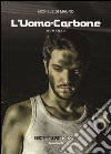 L'uomo-carbone libro