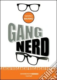 Gang nerd