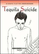 Tequila suicide libro