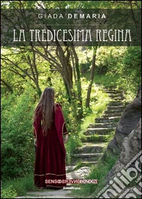 La tredicesima regina