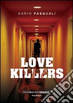 Love killers libro