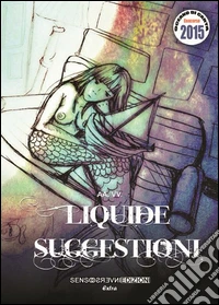Liquide suggestioni libro