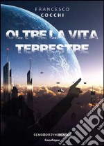 Oltre la vita terrestre