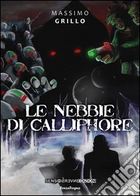Le nebbie di calliphore