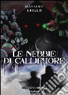 Le nebbie di calliphore libro