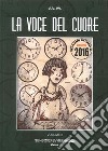 La voce del cuore libro di Vieytes G. (cur.)