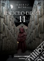 Il ciclo degli 11 libro