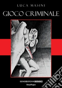 Gioco criminale