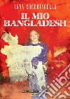 Il mio bangladesh libro