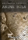 Anima buia libro di Cavallo Antonella