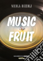 Music fruit libro