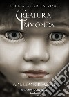 Creatura immonda (Unclean creature) libro di Vinci Giulia Assunta