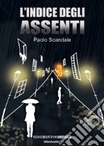 L'indice degli assenti