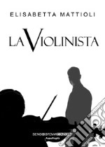 La violinista libro