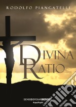 Divina ratio libro