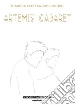 Artemis' Cabaret libro