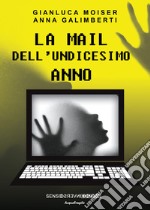 La mail dell'undicesimo anno